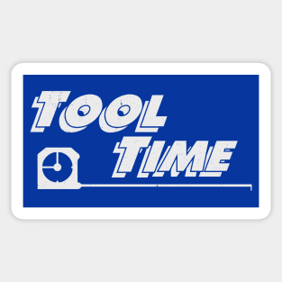 Tool Time Sticker